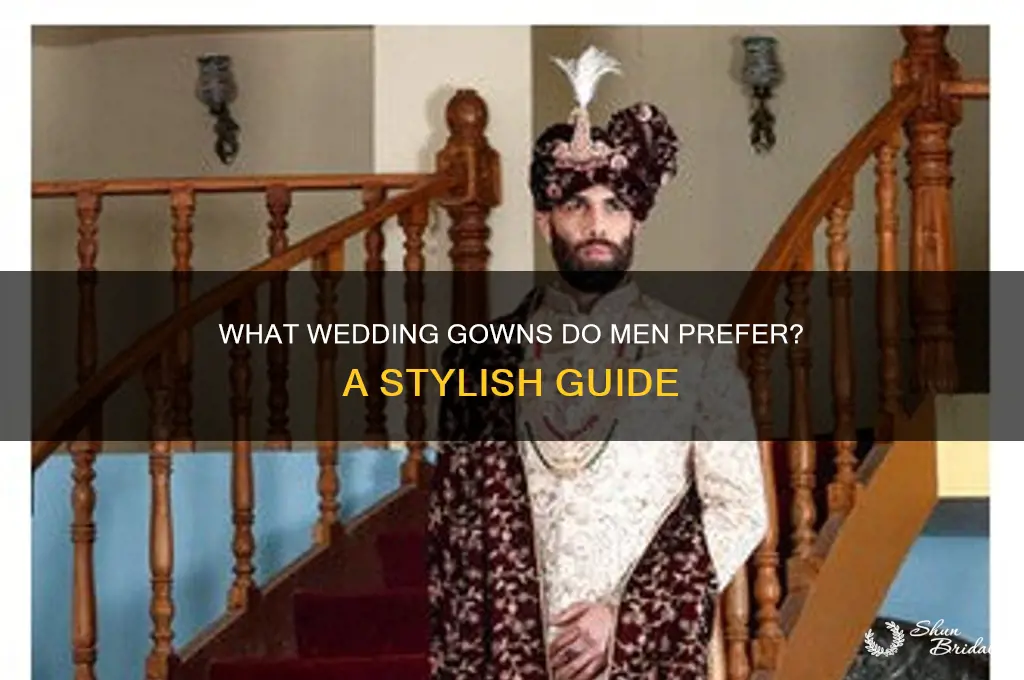 what kind of wedding gowns do men like