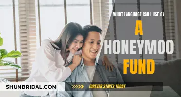 Honeymoon Fund: Choosing the Right Language for Your Appeal