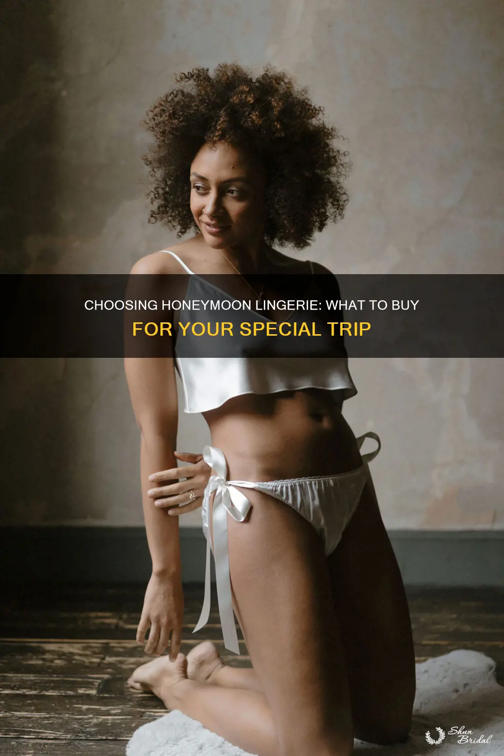 what lingerie should I buy for my honeymoon