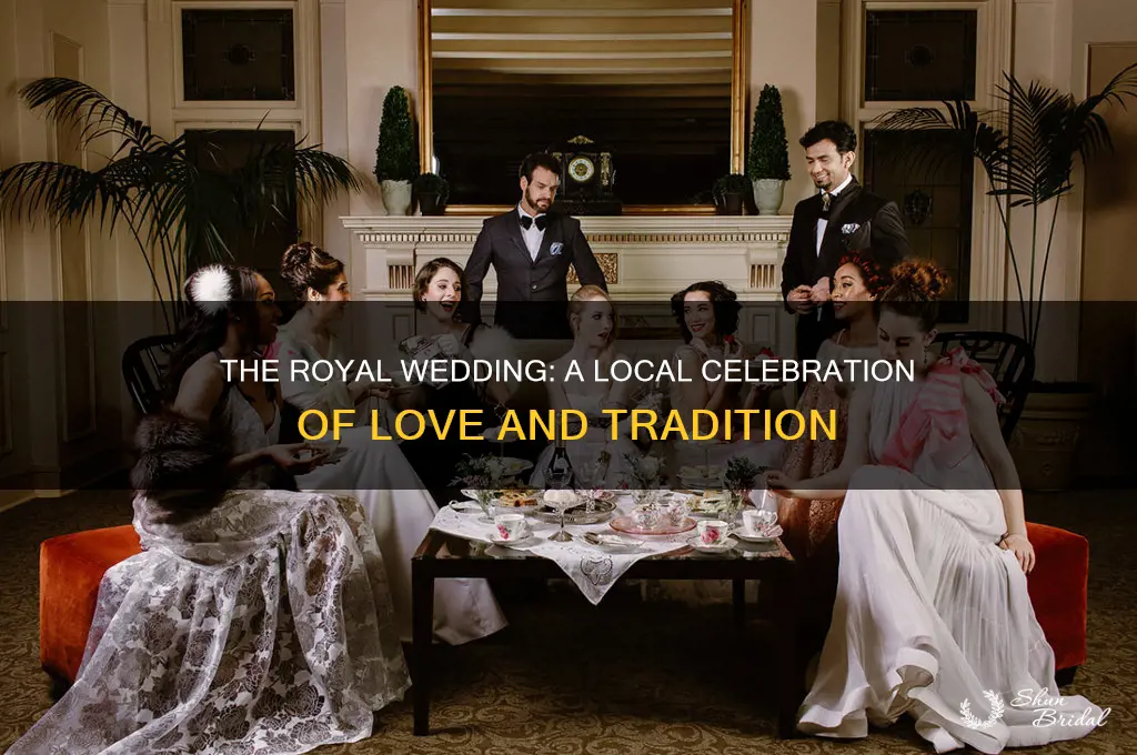 what locally is the royal wedding