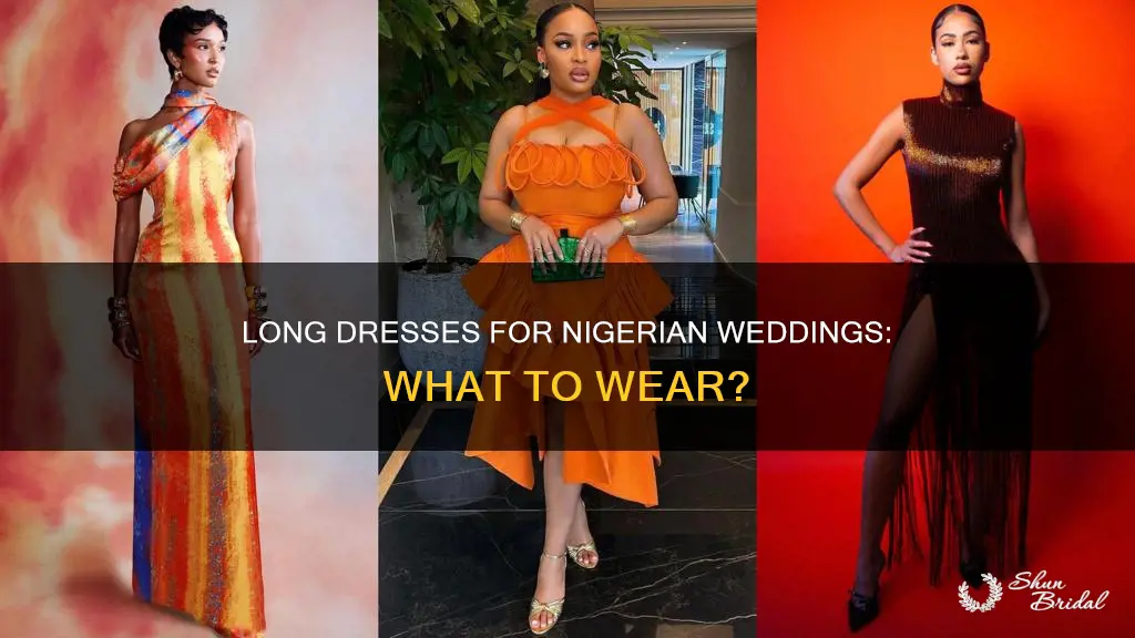 what long dress to wear to nigirian wedding
