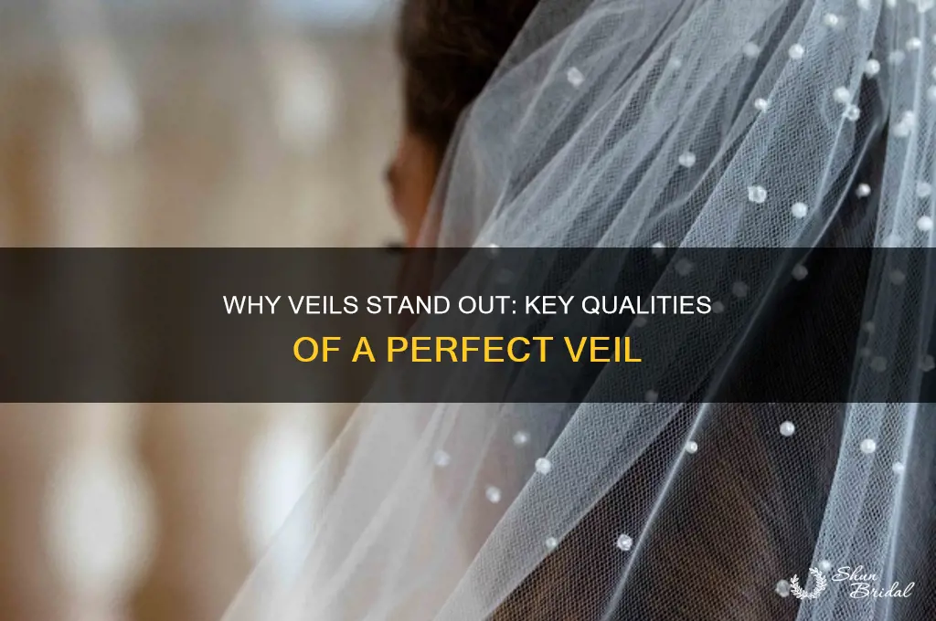 what make veil good