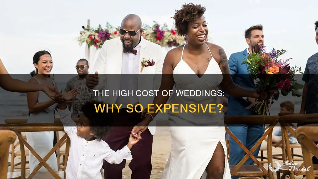 what makes a wedding so expensive