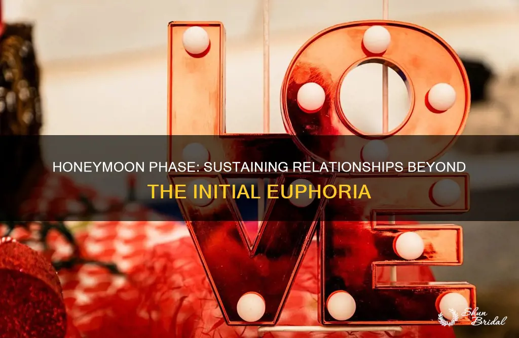 what makes relationships last past the honeymoon phase