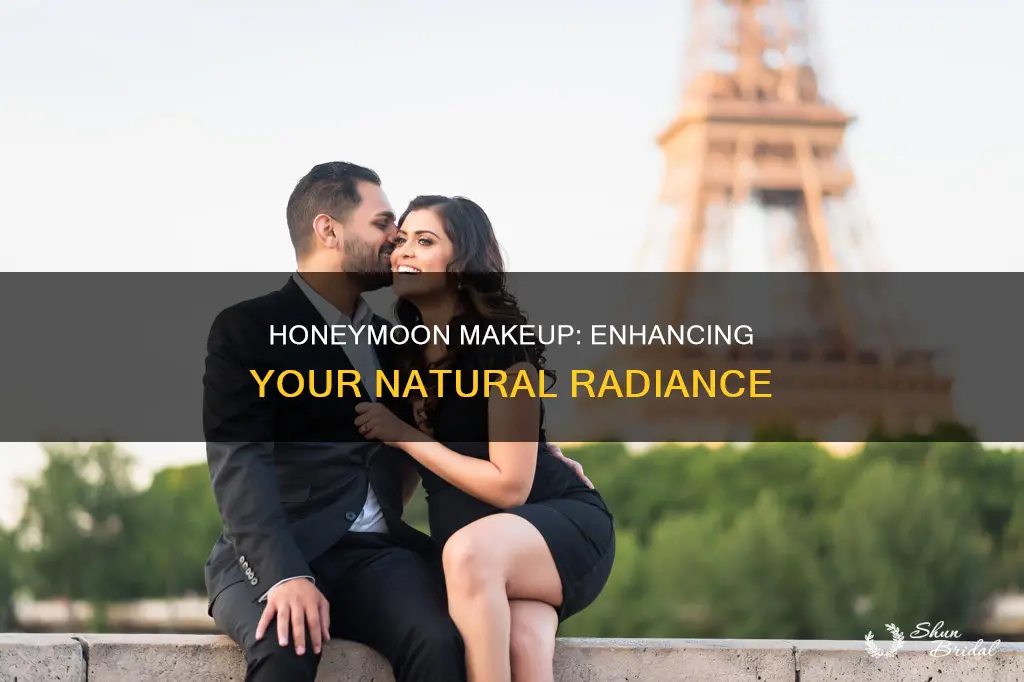 what makeup to wear on honeymoon