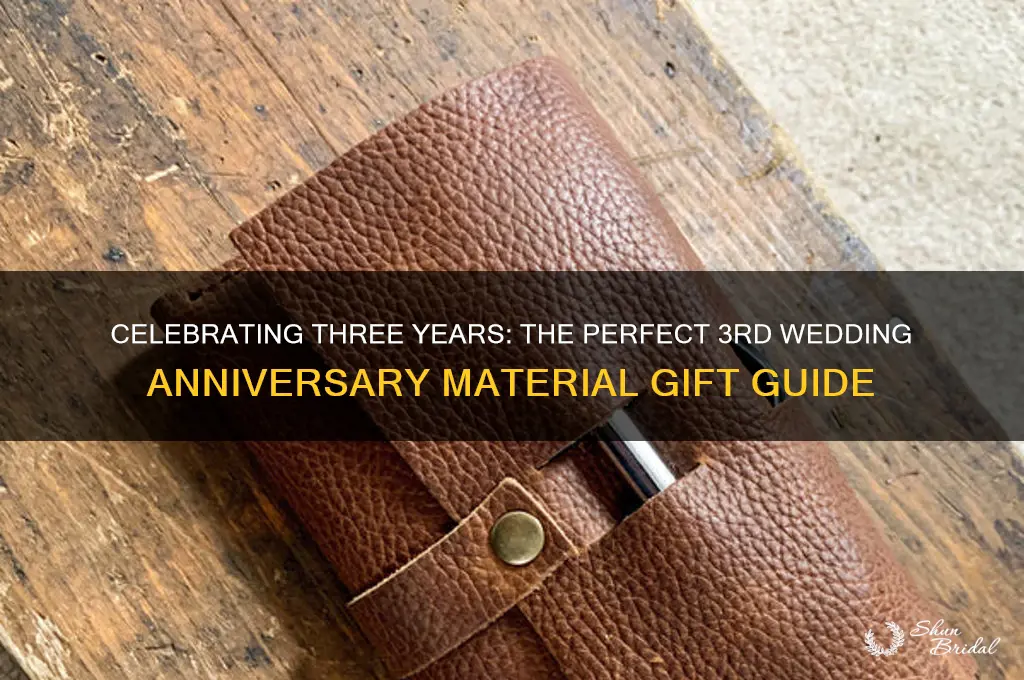 what material is 3rd wedding anniversary