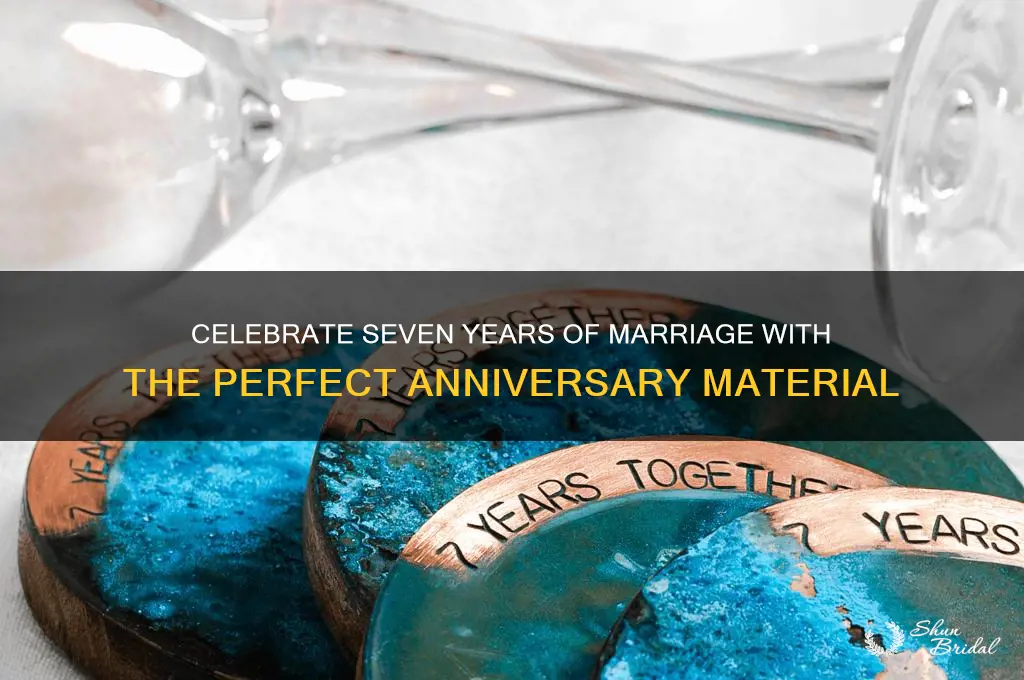 what material is 7th wedding anniversary