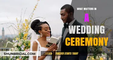 What Truly Matters in a Wedding Ceremony: Celebrating Love and Commitment
