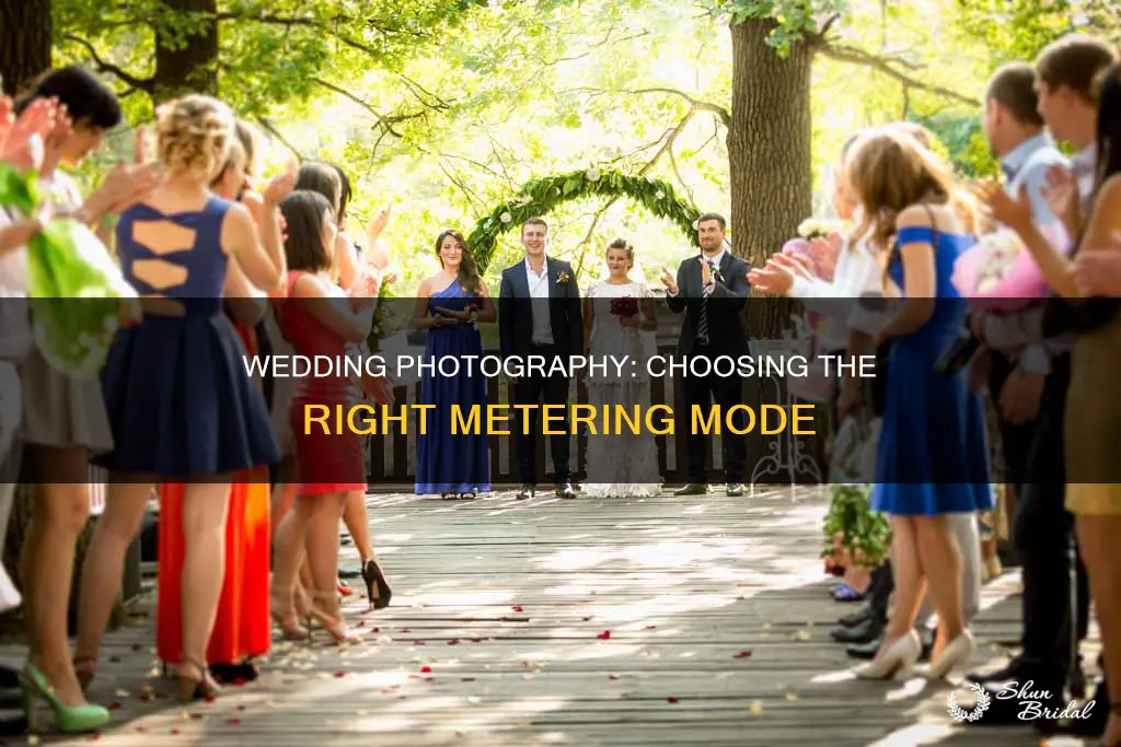 what metering mode to use for weddings