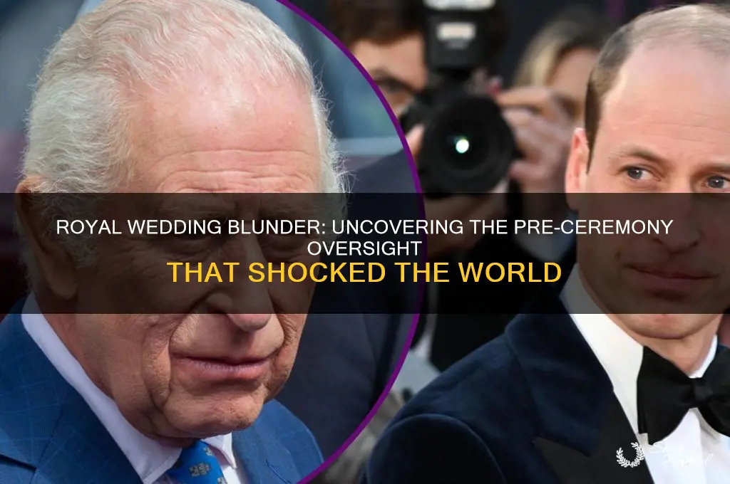 what mistake was made before royal wedding