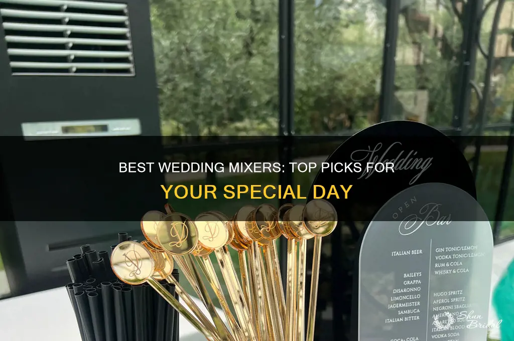 what mixers to buy for wedding