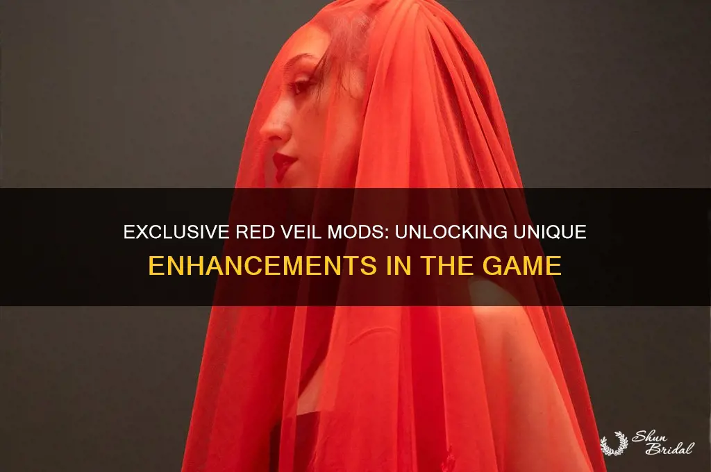 what mods are exclusive in red veil