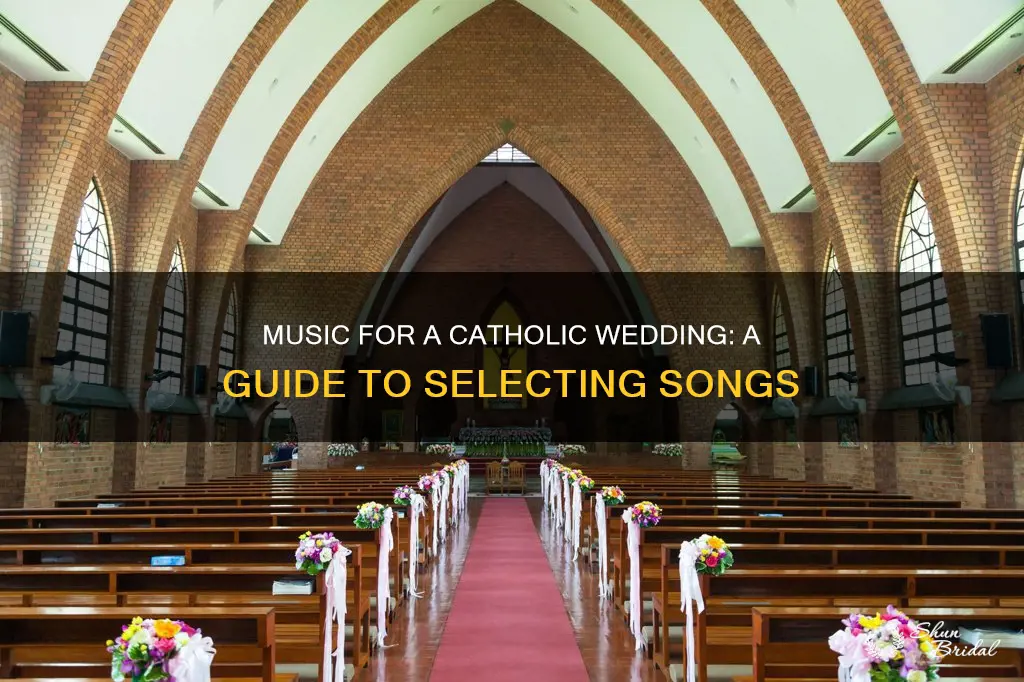 what music do we need for a catholic wedding