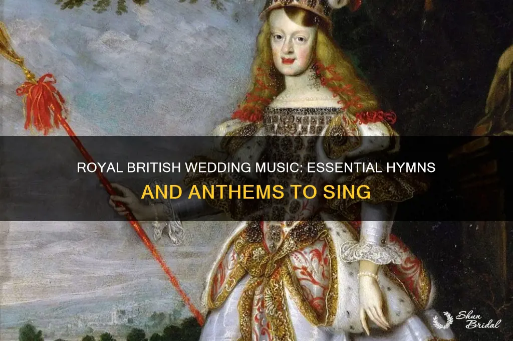 what must be sung at a royal british wedding