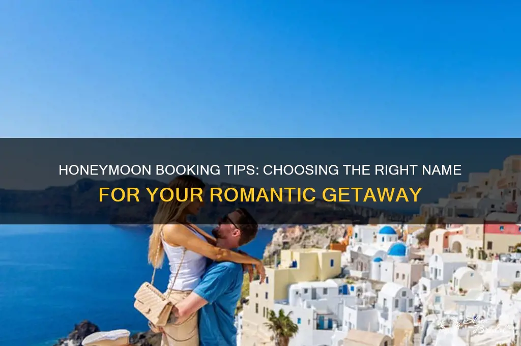 what name to book honeymoon under