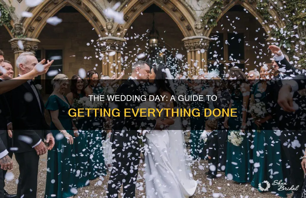 what needs to be done on wedding day