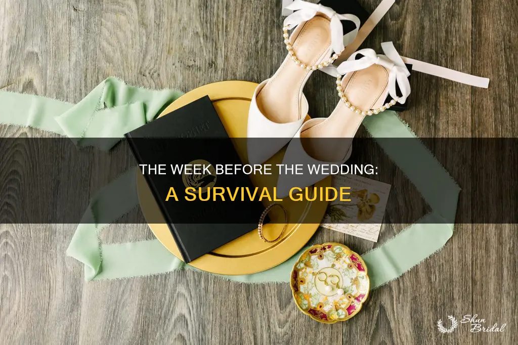 what needs to be done the week of the wedding