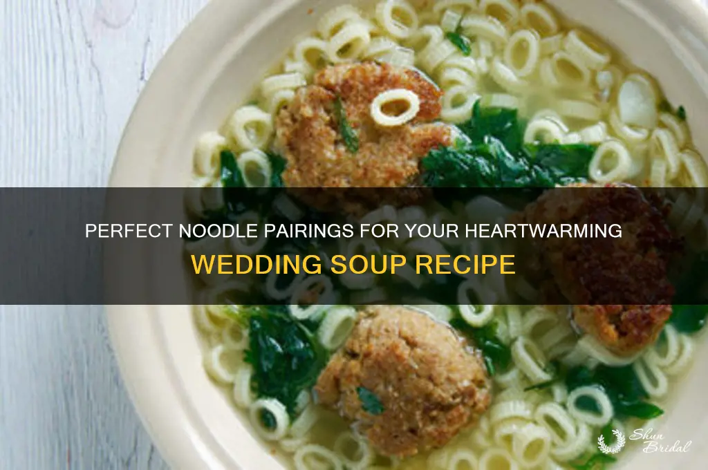 what noodles go in wedding soup