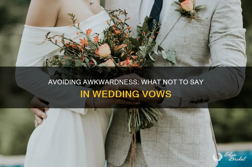 what not to say in wedding vows