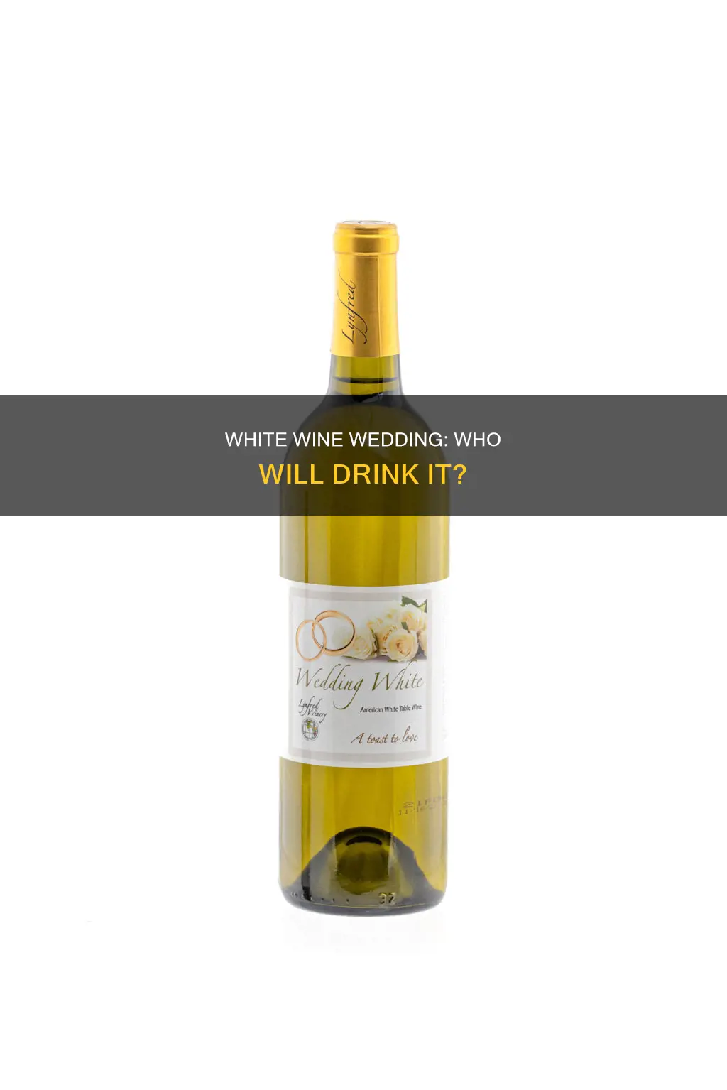 what of people will drink white wine at a wedding