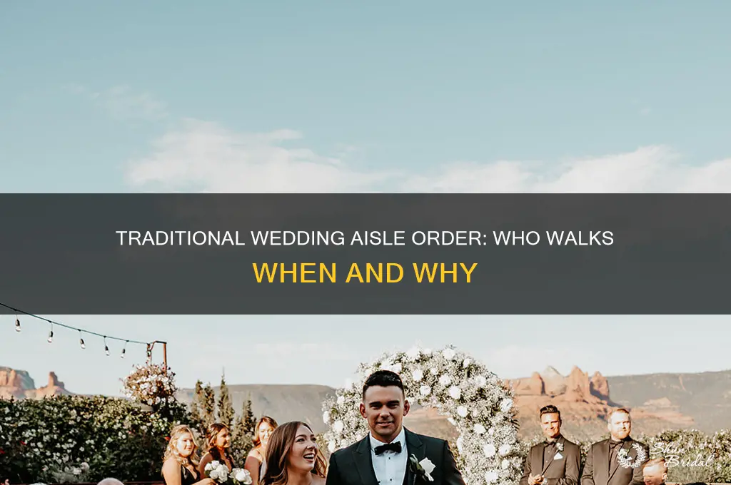 what order do people walk down the aisle wedding