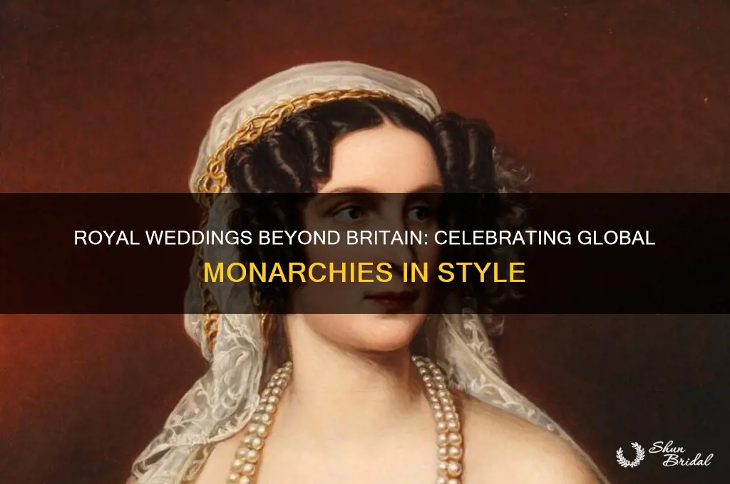 what other countries have royal weddings