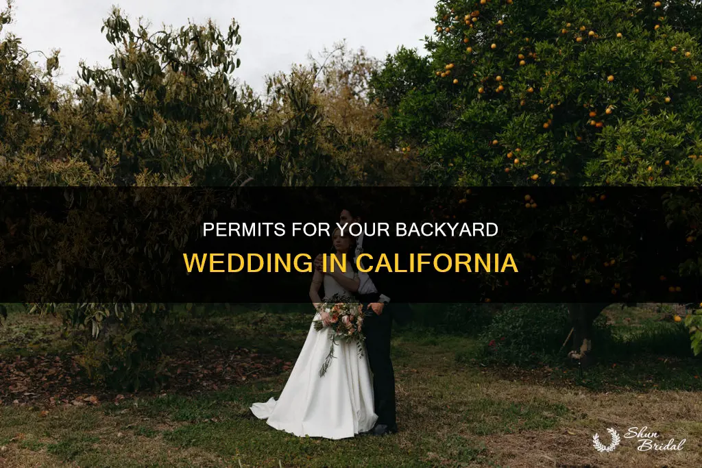 what permits are needed for a backyard wedding in California