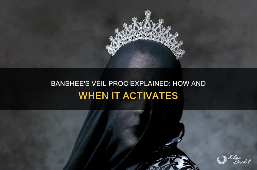 what procs banshees veil