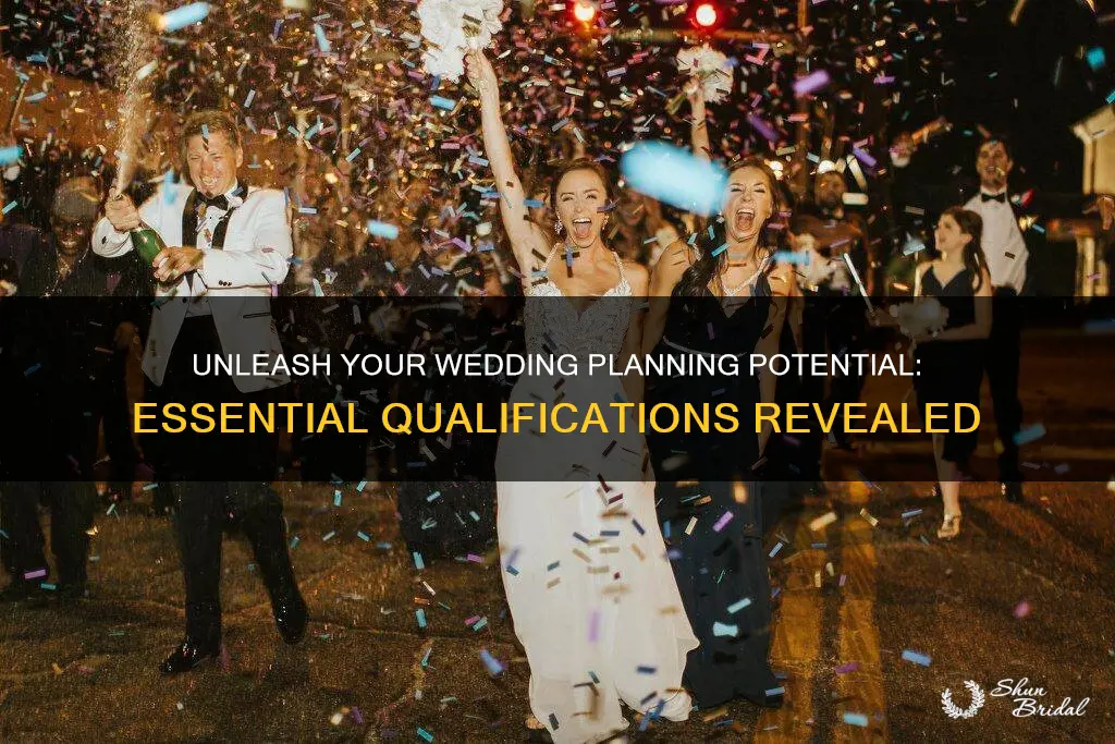 what qualifications do I need for wedding planning