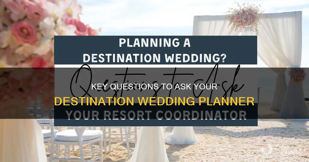 what questions to ask a destination wedding planner