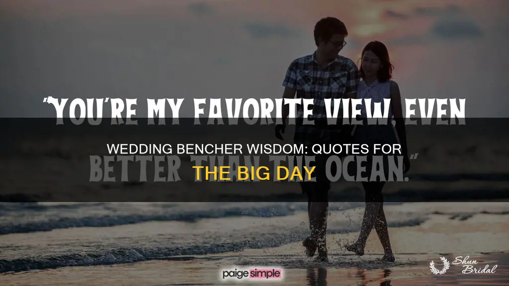 what quote shois usually used on wedding bencher