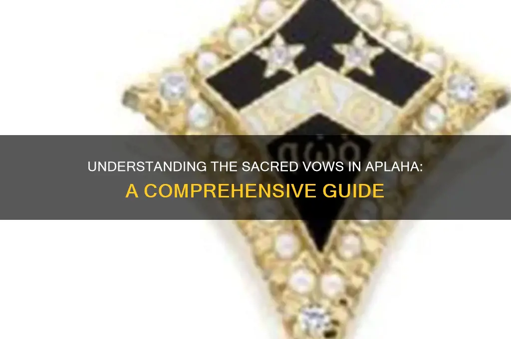 what r the vows in aplaha