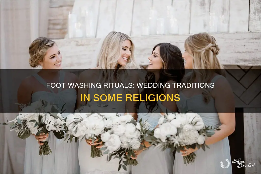 what religion washes feet at wedding