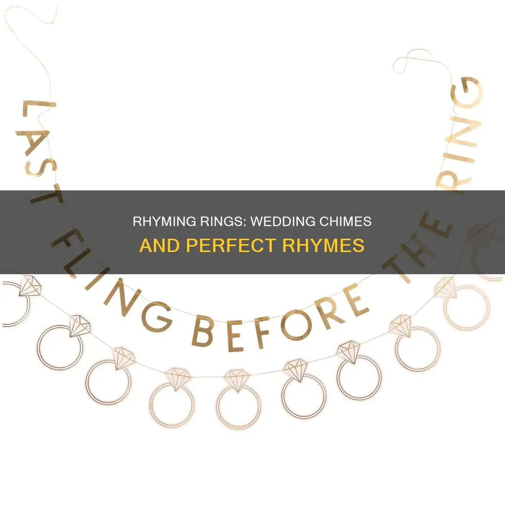 what rhymes with wedding ring