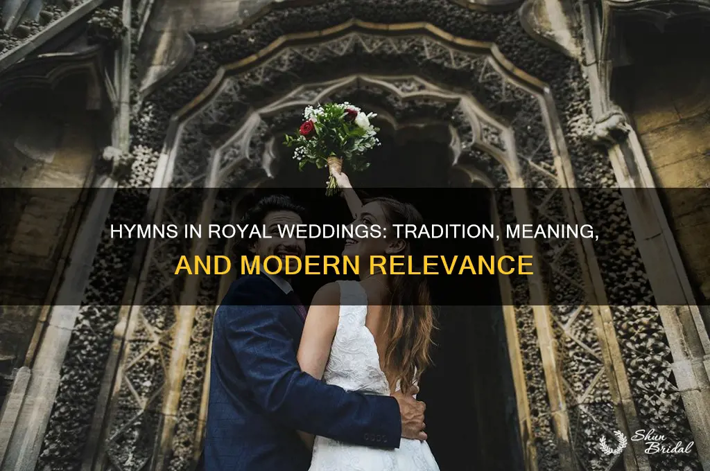 what role does hymns have a place in royal wedding