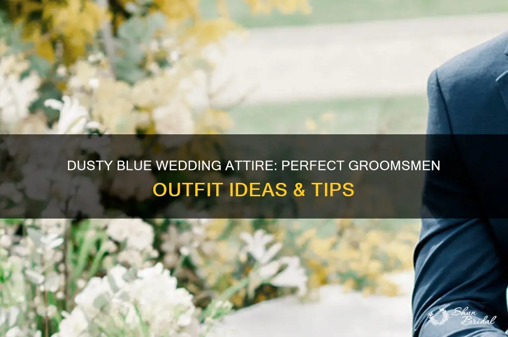 what should groomsmen wear for dusty blue wedding
