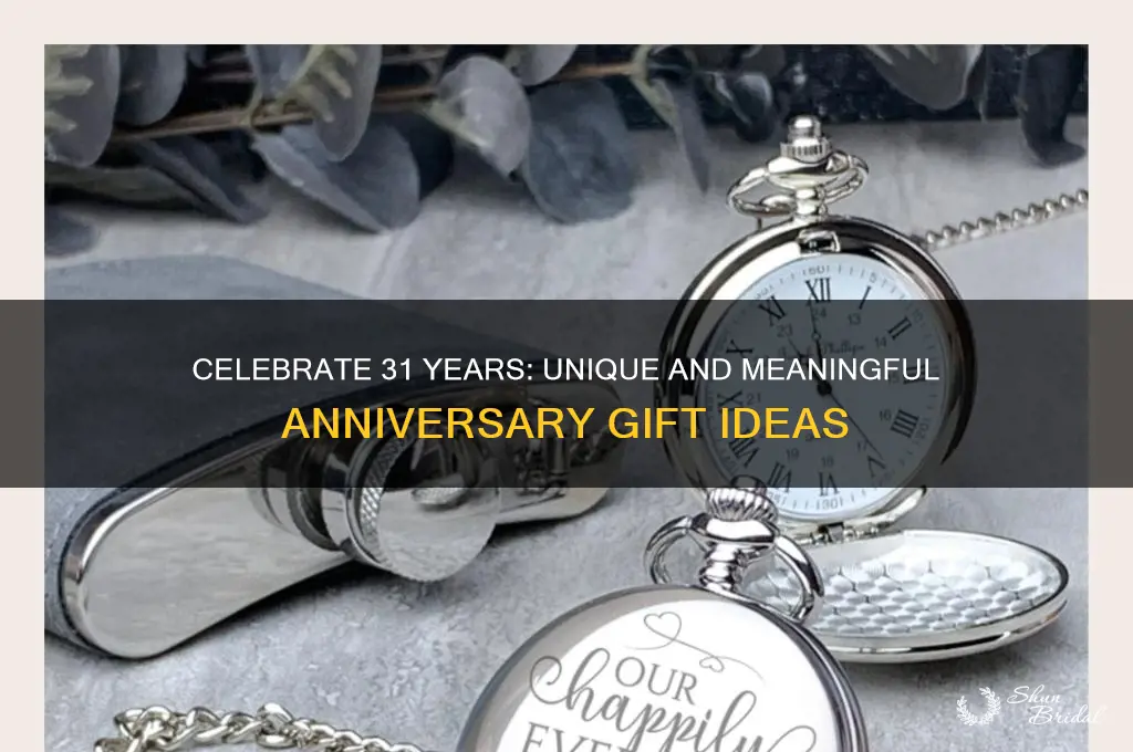 what should I get for our 31st wedding anniversary