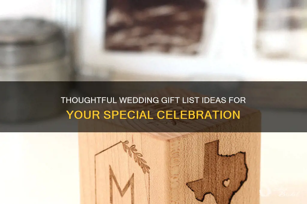 what should i put on my wedding gift list