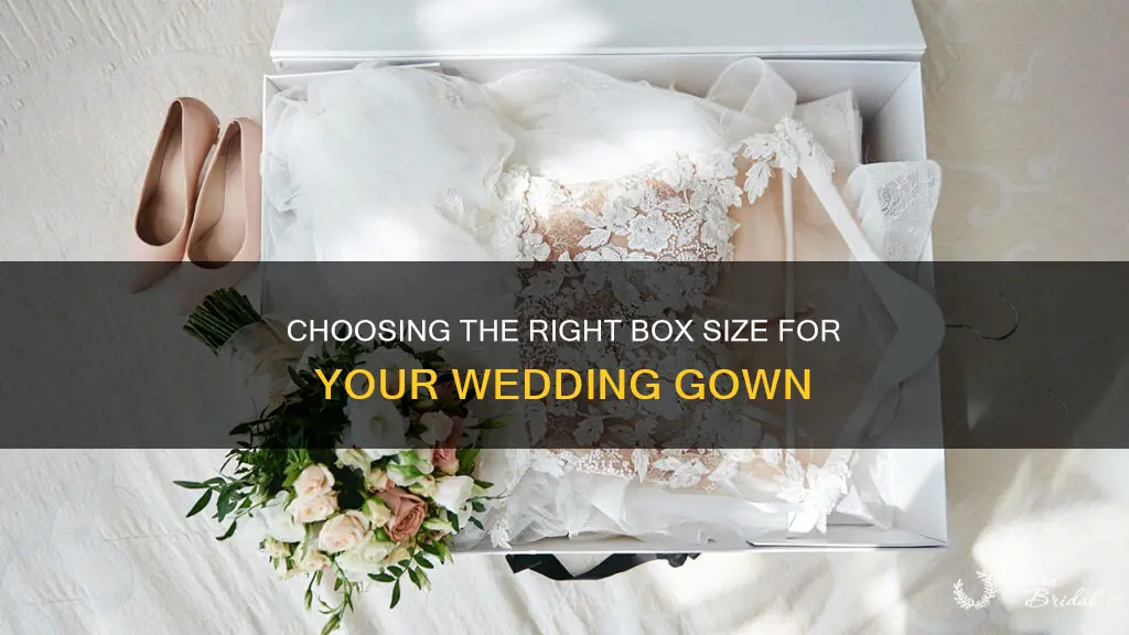 what size box for my wedding dress