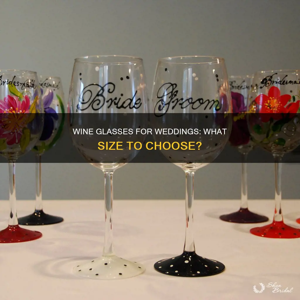 what size cups are used for wine at wedding receptions