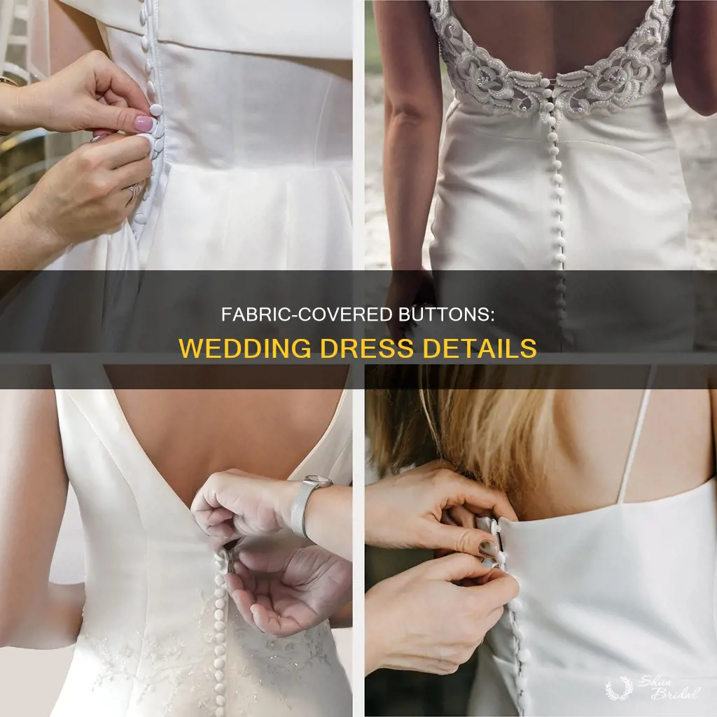 what size fabric covered buttons are on wedding dress