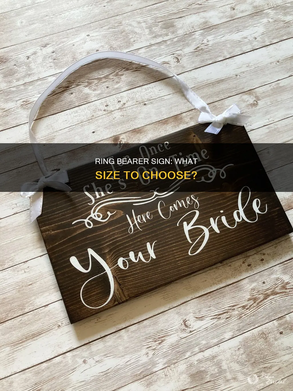 what size for ring bearer sign