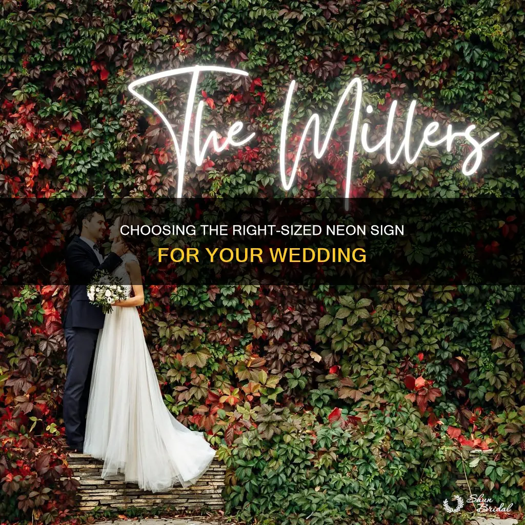what size neon sign for wedding