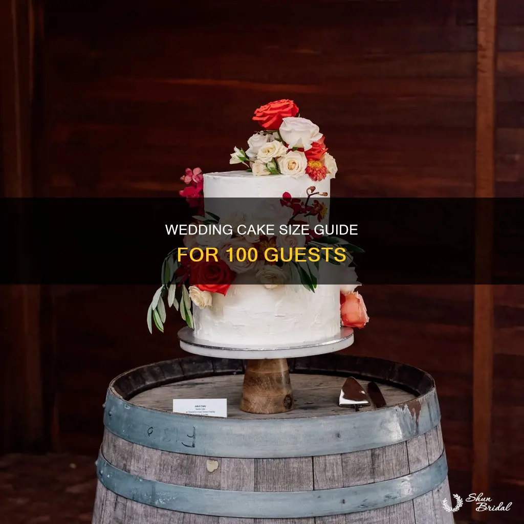 what size wedding cake do I need for 100 guests