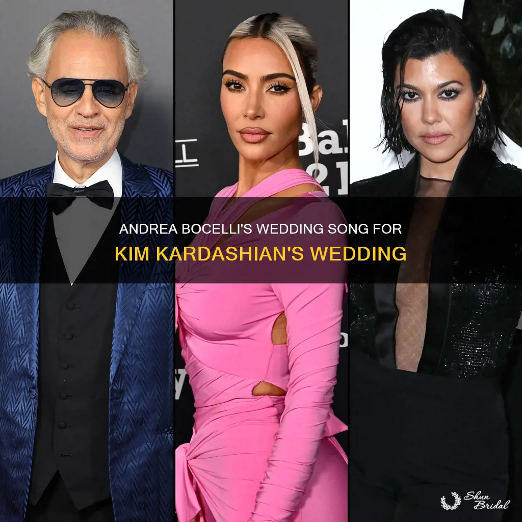 what song did andrea bocelli sing at kim kardashian