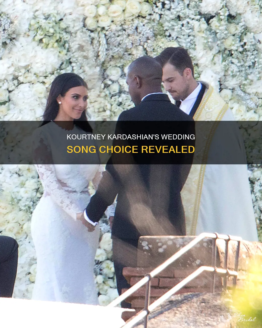 what song did kourtney kardashian play at her wedding