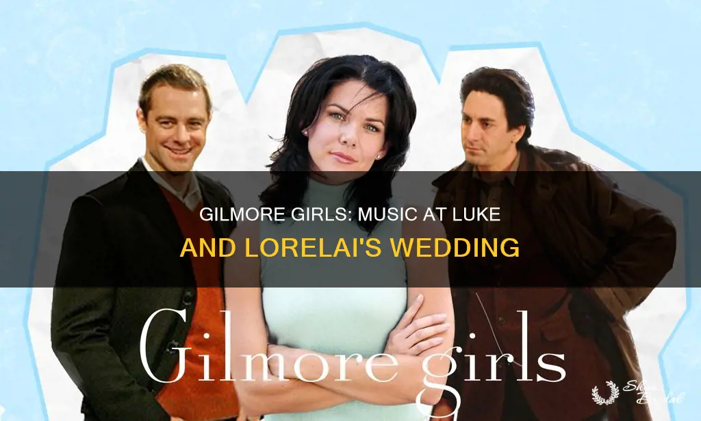 what song is played during luke and lorelai