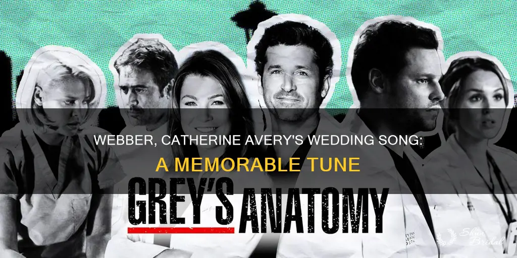what song plays when webber and catherine avery wedding