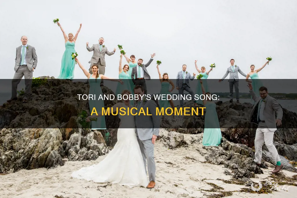 what song was in tori and bobbys wedding