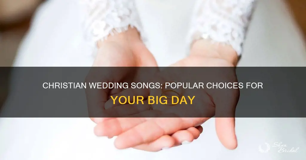 what songs are populor for a wedding christian songs